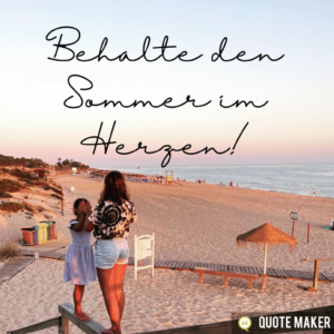 Read more about the article Behalte den Sommer im Herzen